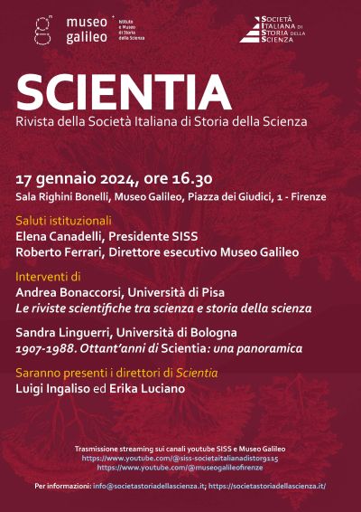 Presentazione "Scientia. Rivista della Società Italiana di Storia della Scienza" 17 gennaio 2024 Museo Galileo, Piazza dei Giudici 1, Firenze